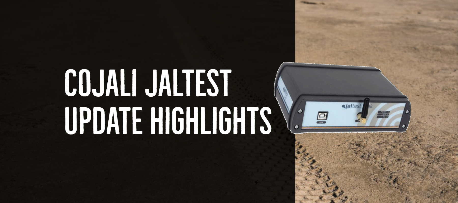 Update Released: Cojali Jaltest Diagnostic Software Version 19.3