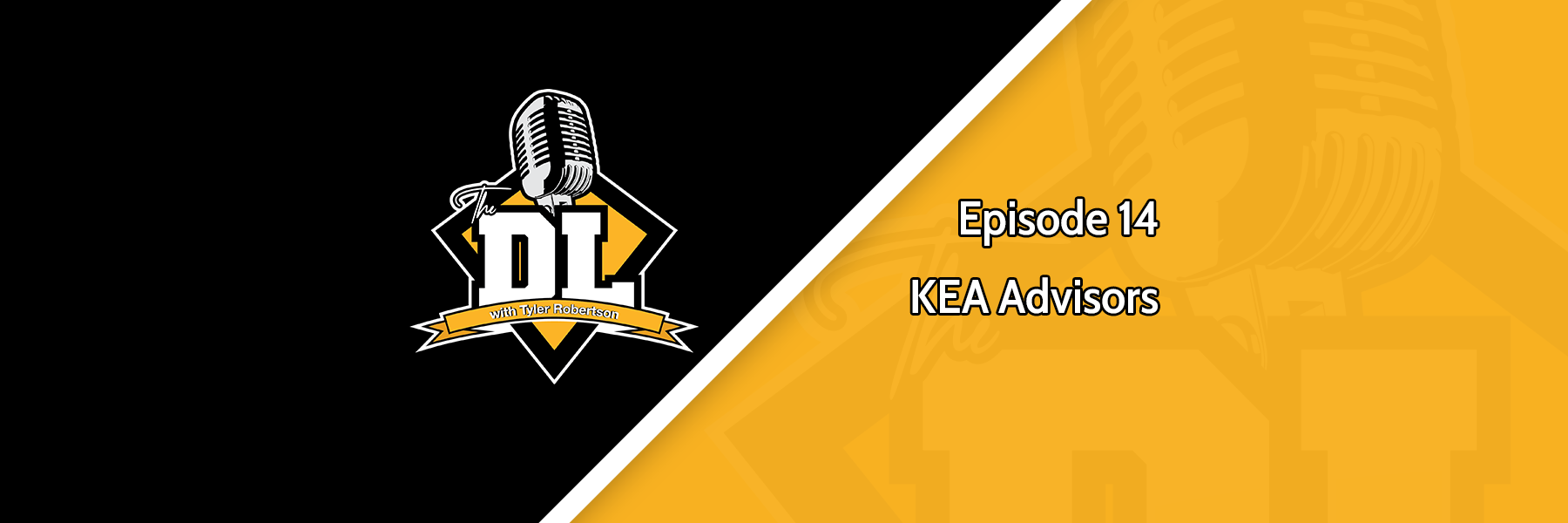 KEA Advisors - The DL Season 2 Episode 14