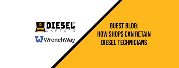 GUEST BLOG: How Shops Can Retain Diesel Technicians