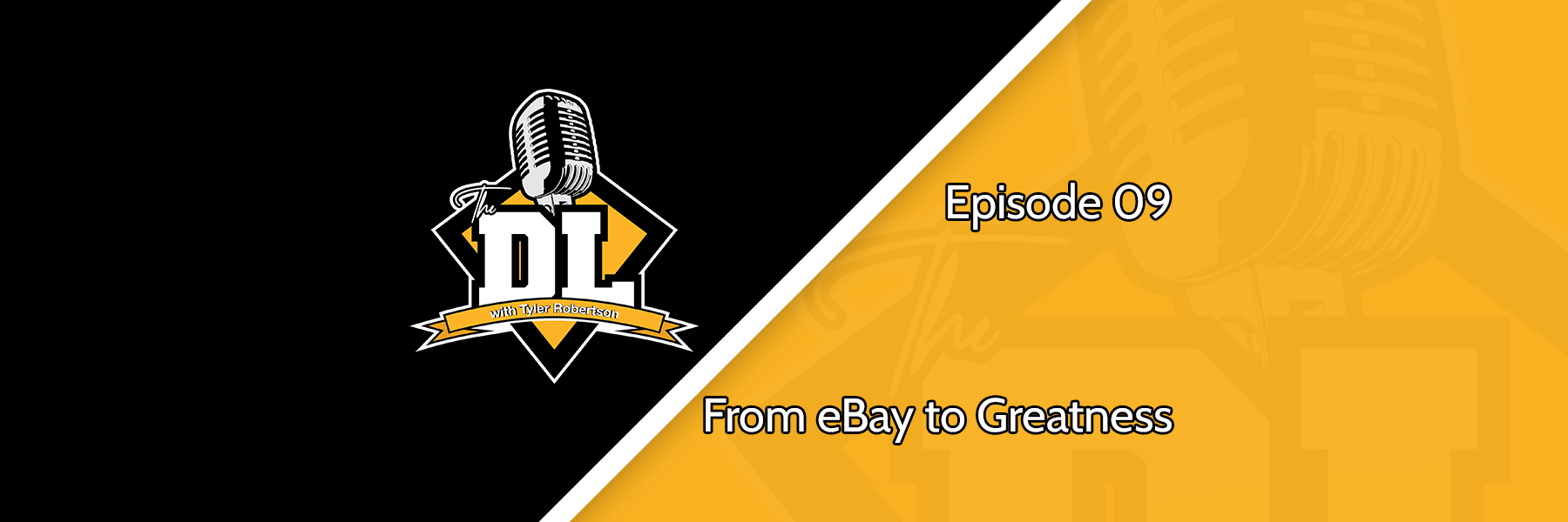 From eBay to Greatness - The DL S3E09