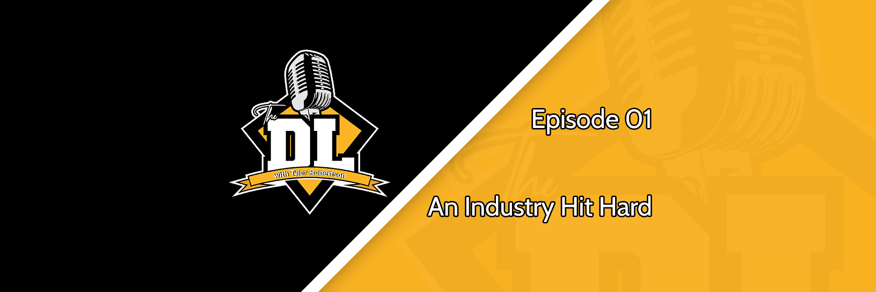 An Industry Hit Hard - The DL S3E01