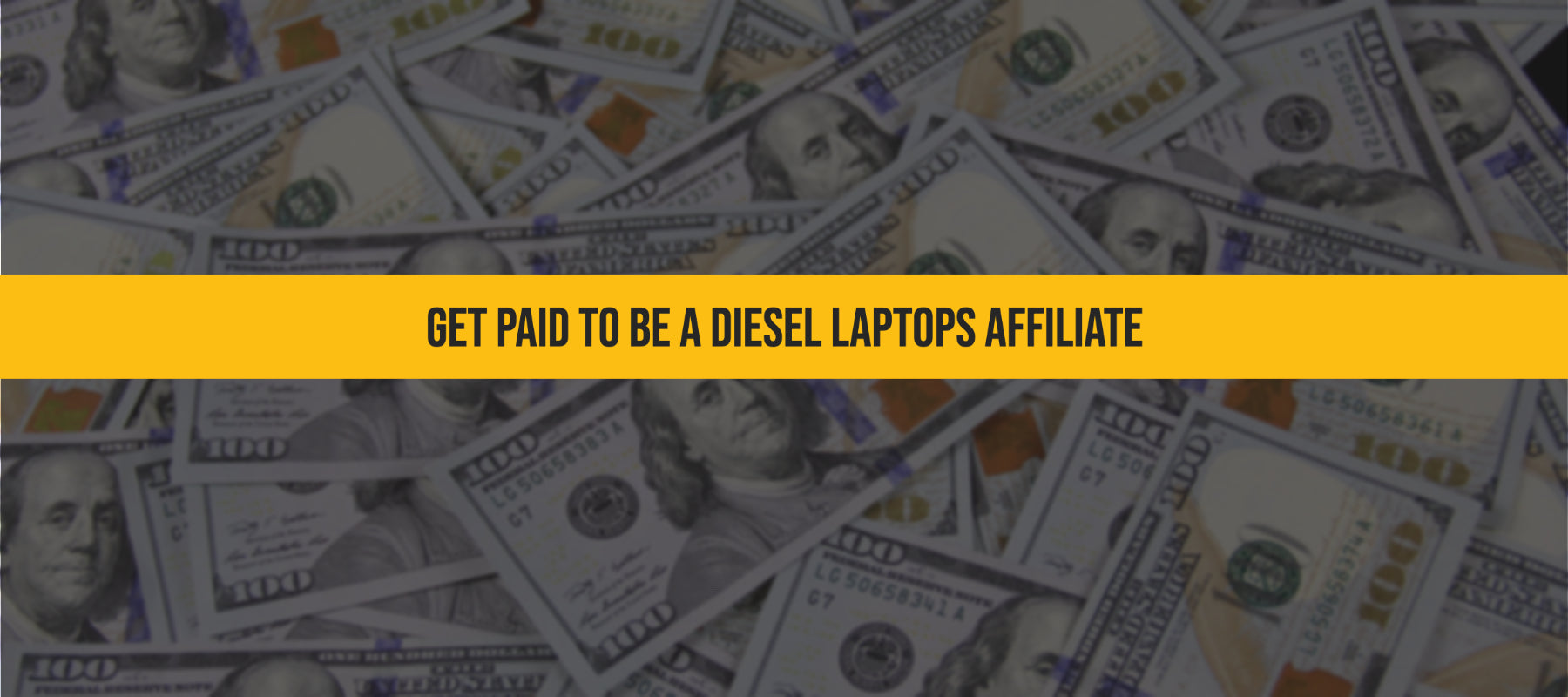 Start Earning Today with the Diesel Laptops Affiliate Program