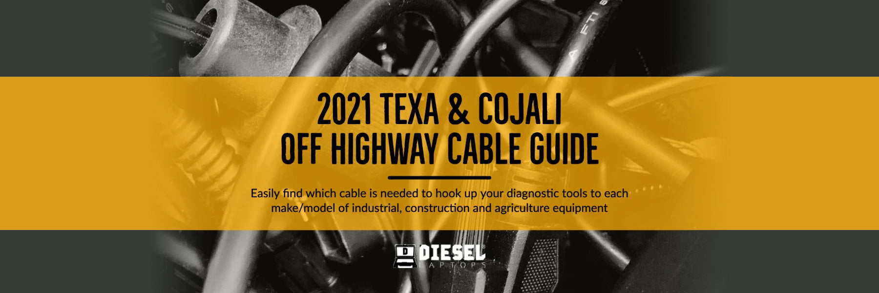 TEXA & Cojali Off-Highway Cable Guide