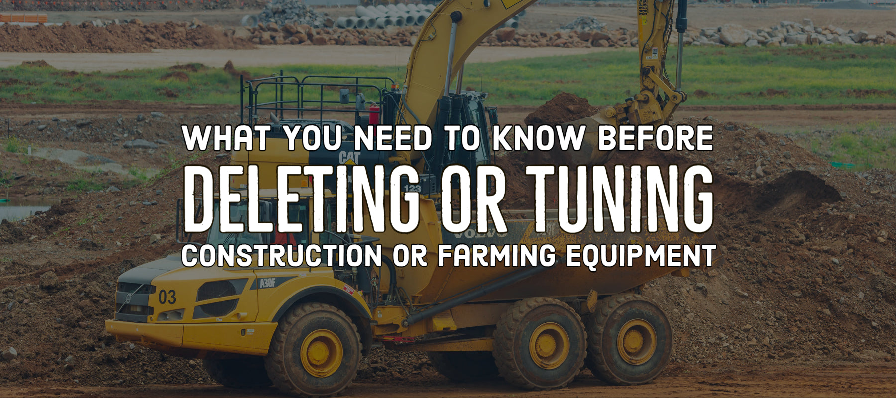 What You Need to Know Before Deleting or Tuning Your Heavy Equipment's Emissions System