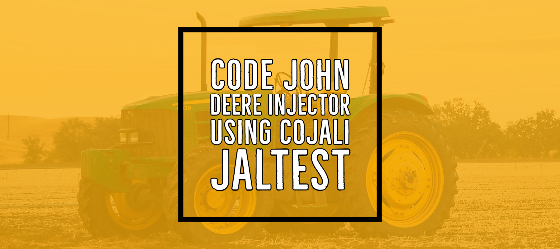 How to Code a John Deere Injector Using Cojali Jaltest